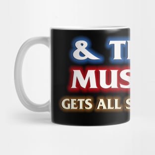 And The Music Gets All Swelly... Mug